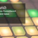 produktlaunch