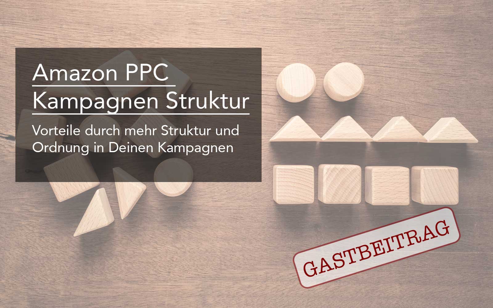 Amazon PPC Kampagnen Struktur